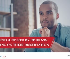 Challenges Encountered By Students While Working On Their Dissertation