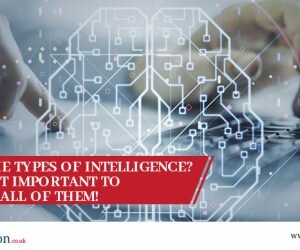 What are the Types of Intelligence? And why is it important to understand all of them!